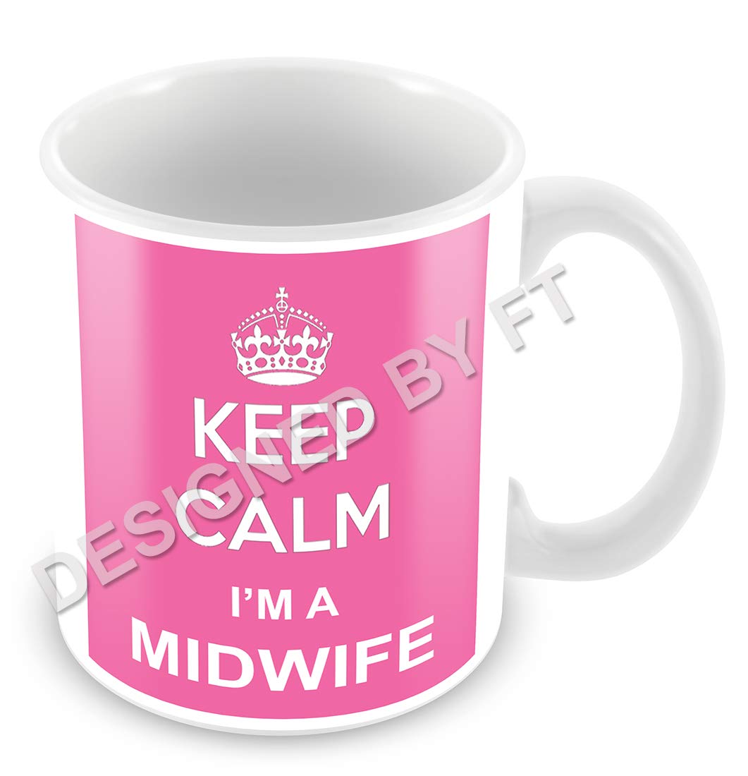 FlyingTurtles Keep Calm I'm A Midwife Ceramic White 11oz Mug(Pink) by FT