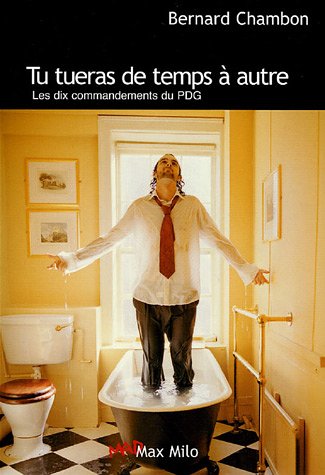 Tu tueras de temps à autre