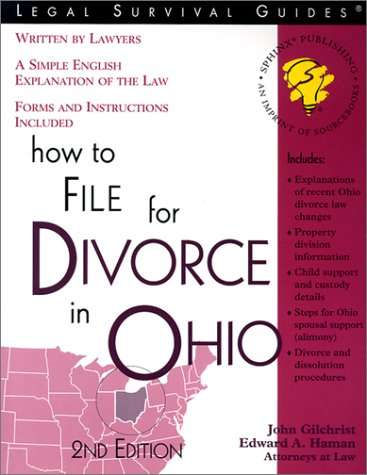 How to File for Divorce in Ohio: With Forms (Legal Survival Guides)