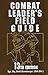Combat Leader's Field Guide