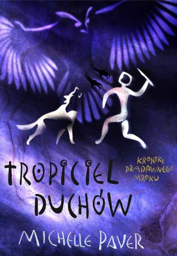 Tropiciel duchów (Kroniki Pradawnego Mroku, #6)