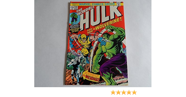 INCREDIBLE HULK #181 1ST APPEARANCE OF WOLVERINE KEY 1974 ...