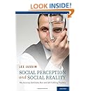 Social Perception and Social Reality: Why Accuracy Dominates Bias and Self-Fulfilling Prophecy