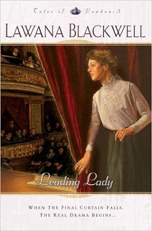 Leading Lady Tales Of London Series 3 Blackwell Lawana 9780764222603 Amazon Com Books