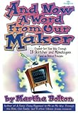 And Now a Word from Our Maker: Channel-Surf Your Way Through 28 Sketches and Monologues Based on Biblical Principles