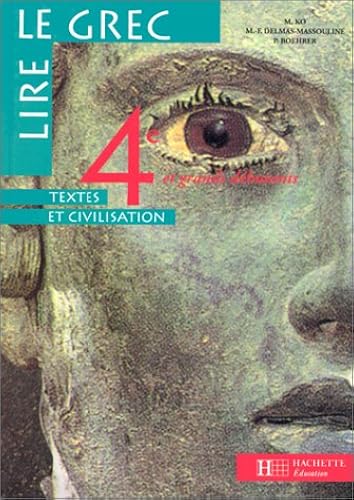 Download Lire le grec - 4e et grands débutants PDF