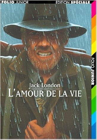 Amazon Fr L Amour De La Vie Suivi De Negor Le Lache London Jack Heron Bernard Wens Paul Livres