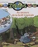 Image de Au secours de la forêt tropicale