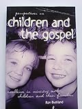 Children and the Gospel by