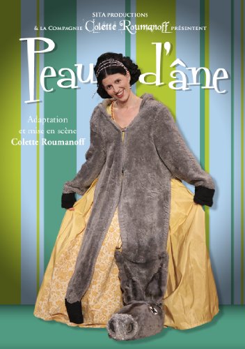 Peau D'âne D'après Charles Perrault