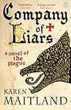 Front cover for the book Company of Liars by Karen Maitland