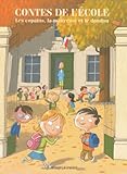 Image de Contes de l'école : Les copains, la ma\^itresse et le doudou