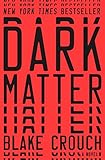 Dark Matter: A Novel
