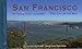 San francisco et nulle part ailleurs by