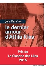 Le  dernier amour d'Attila Kiss