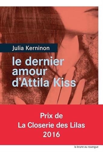 Le  dernier amour d'Attila Kiss