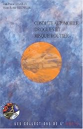 Conduite automobile, drogues et risque routier