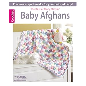 Baby Afghans -- The Best of Mary Maxim