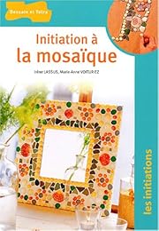 Initiation à la mosaïque
