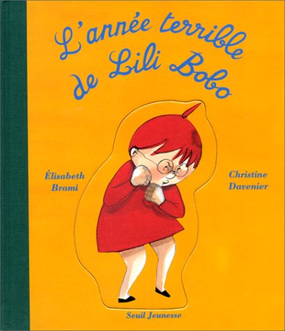 L' année terrible de Lili Bobo
