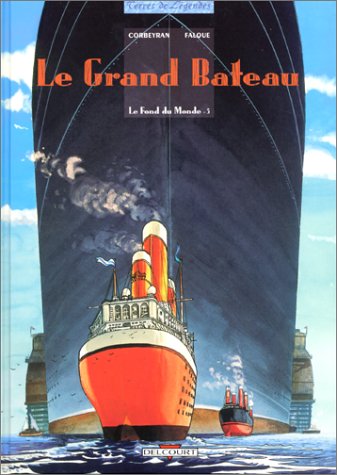 Le  grand bateau