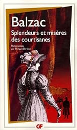 Splendeurs et misères des courtisanes