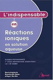 L' indispensable en réactions ioniques en solution aqueuse