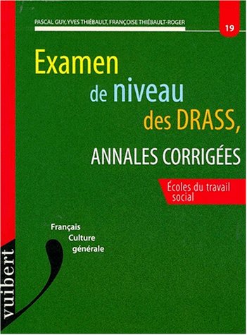 Examen de niveau des DRASS, annales corrigées