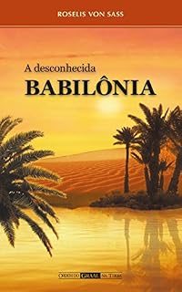 Livro A Desconhecida Babilônia