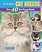 Get to Know Cat Breeds: Over 40 Best-Known Breeds (Get to Know Cat, Dog, and Horse Breeds) by 