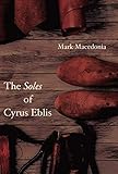 The Soles of Cyrus Eblis by 