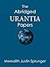 The Abridged Urantia Papers by Meredith Justin Sprunger
