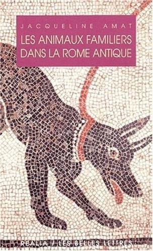 Les  animaux familiers dans la Rome antique