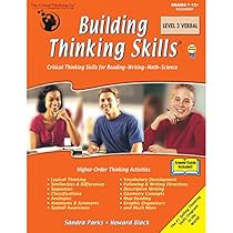 The Critical Thinking Building Thinking Skills Level 3 Verbal School Workbook The Critical Thinking Building Thinking Skills Level 3 Verbal School Workbook