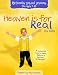 Heaven Is for Real for Kids: 13 Sunday School Lessons for Ages 4-8 by 