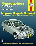 Mercedes-Benz C-Class 2001 thru 2007 (Automotive Repair Manual)