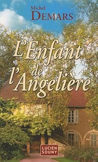 couverture de : L'Enfant de l'Angeli&egrave;re