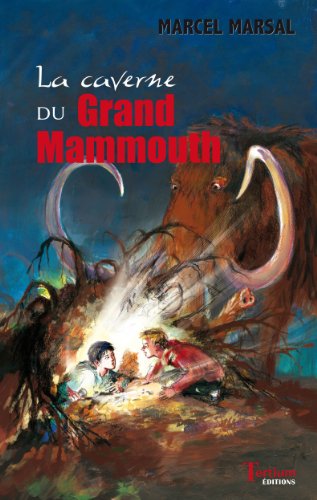 La  caverne du Grand Mammouth