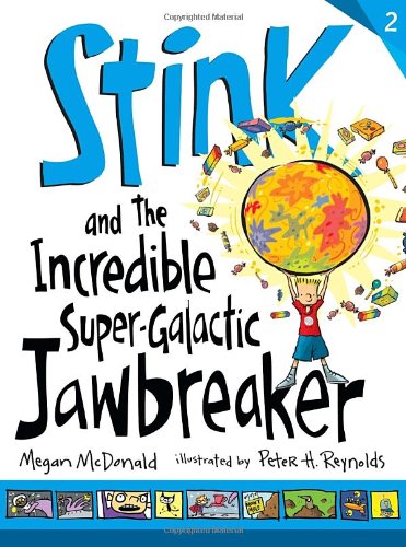Stink and the Incredible Super-Galactic Jawbreaker (Stink (Pb))