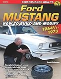 Ford Mustang 1964 1/2 - 1973: How to Build & Modify (Performance How-To)