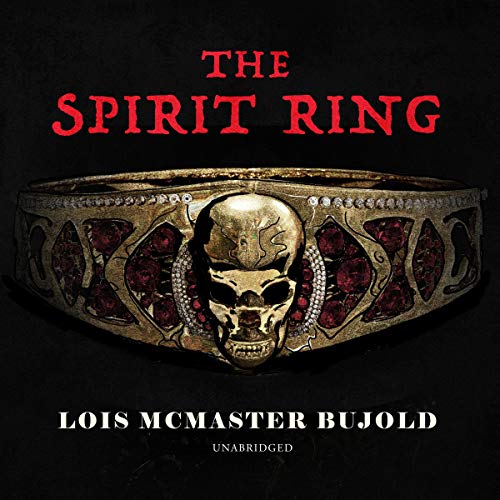 The Spirit Ring by Lois McMaster Bujold