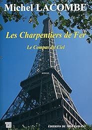 Les  charpentiers de fer