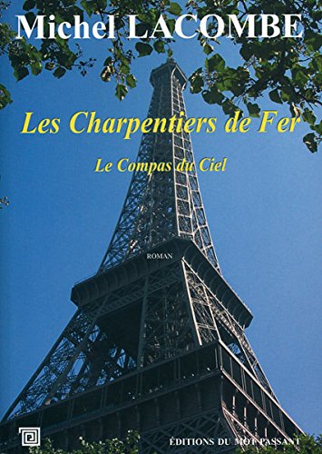 Les  charpentiers de fer