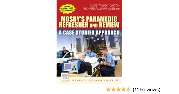 Mosbys Paramedic Refresher And Review Revised Reprint A - 