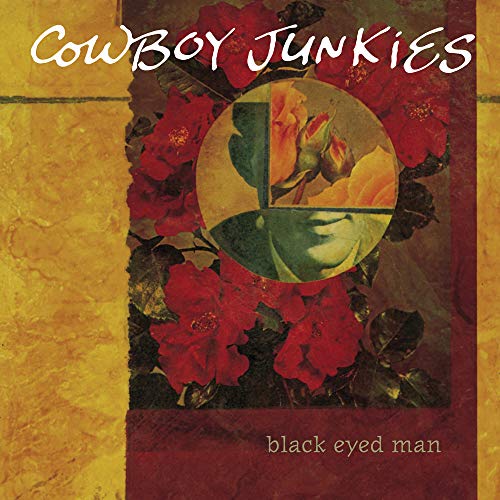 Album Art for Black Eyed Man by Cowboy Junkies