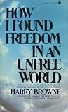 How I Found Freedom in an Unfree World