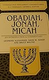 Obadiah, Jonah, Micah (Tyndale Old Testament Commentaries)