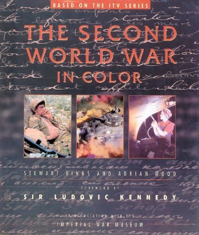 The Second World War in Color Hardcover – September 1, 2000