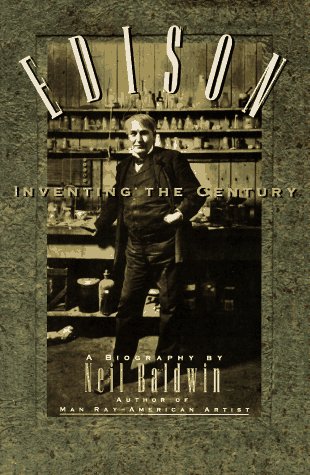 Edison: Inventing the Century