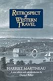 Retrospect of Western Travel (American History Through Literature) by 